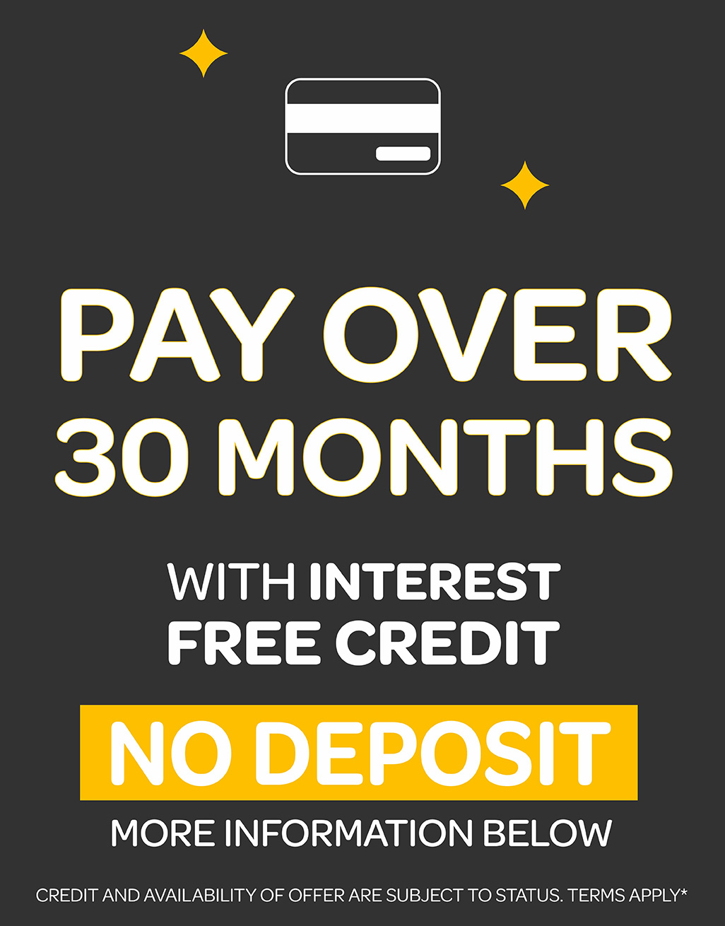 0% Interest-Free Finance Available